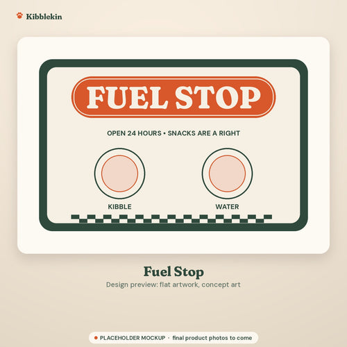 Placeholder mockup (not a final Printify product photo): flat design preview of the Fuel Stop feeding mat artwork: retro FUEL STOP sign, OPEN 24 HOURS, SNACKS ARE A RIGHT, KIBBLE and WATER bowl circles and a checkered strip (concept art, size and colors not final)